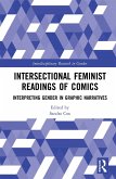 Intersectional Feminist Readings of Comics (eBook, ePUB) Intersectional Feminist Readings of Comics (eBook, ePUB)