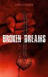 Broken Dreams (eBook, ePUB) - Bild 1