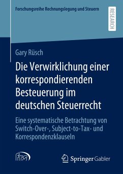 Die Verwirklichung einer korrespondierenden Besteuerung im deutschen Steuerrecht - Rüsch, Gary