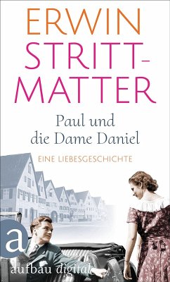 Paul und die Dame Daniel (eBook, ePUB) - Strittmatter, Erwin