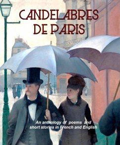 Les Candelabres de Paris (eBook, ePUB) - Dunn, Cathie; Amstutz, Linda; Wall, A L; Gault, James; Weston, Laura; Gault, Marie; Lamon, Johanna; Savin, Richard; Yeoman, Edward