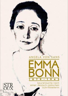 Emma Bonn 1879-1942 - von Gans, Angela