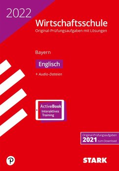 STARK Original-Prüfungen Wirtschaftsschule 2022 - Englisch - Bayern
