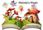 Melody's Magic (Elementals) (eBook, ePUB)