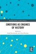 Emotions as Engines of History (eBook,... - Bild 1