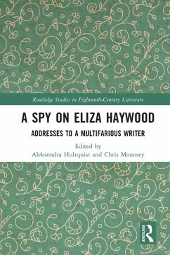 A Spy on Eliza Haywood (eBook, ePUB)