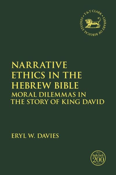 Narrative Ethics in the Hebrew Bible (eBook, PDF) Narrative Ethics in the Hebrew Bible (eBook, PDF)