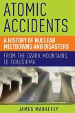 Atomic Accidents (eBook, ePUB)