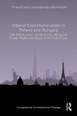 Illiberal Constitutionalism in Poland and Hungary (eBook, PDF)