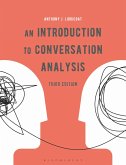 An Introduction to Conversation Analysis (eBook, PDF) An Introduction to Conversation Analysis (eBook, PDF)