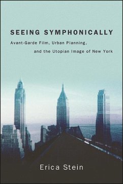 Seeing Symphonically (eBook, ePUB) - Stein, Erica