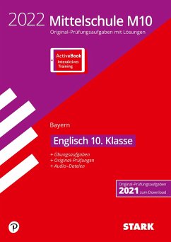 STARK Original-Prüfungen und Training Mittelschule M10 2022 - Englisch - Bayern