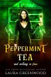 Peppermint Tea And Nothing Is Free... - Bild 1