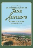 An Interpretation of Jane Austen's Mansfield Park (eBook, ePUB)