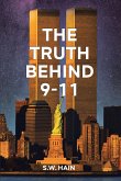 The Truth Behind 9-11 (eBook, ePUB)