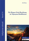 Die Körper-Geist-Beziehung im Vajrayana-Buddhismus (eBook, PDF)