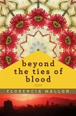 Beyond the Ties of Blood (eBook, ePUB)