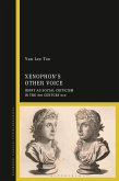 Xenophon's Other Voice (eBook, ePUB) Xenophon's Other Voice (eBook, ePUB)