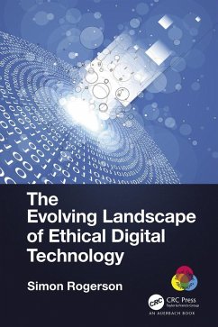 The Evolving Landscape of Ethical Digital Technology (eBook, PDF) - Rogerson, Simon
