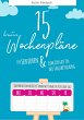15 kreative Wochenpläne (eBook, ePUB) - Bild 1
