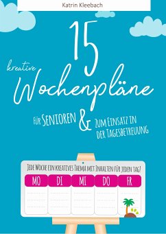 15 kreative Wochenpläne (eBook, ePUB) - Kleebach, Katrin