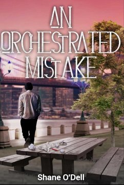 An Orchestrated Mistake (eBook, ePUB) - O'Dell, Shane
