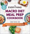 The Everything Macro Diet Meal Prep... - Bild 1