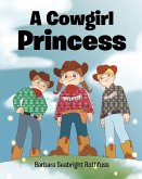 A Cowgirl Princess (eBook, ePUB)