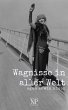 Wagnisse in aller Welt (eBook, PDF) - Bild 1