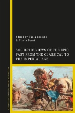 Cover Sophistic Views of the Epic Past from the Classical to the Imperial Age (eBook, ePUB)