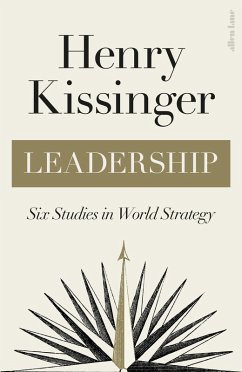 Leadership (eBook, ePUB) - Kissinger, Henry