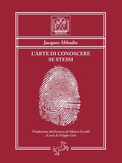 L'arte di conoscere se stessi (eBook, ePUB) - Abbadie, Jacques