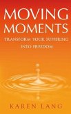 Moving Moments (eBook, ePUB)