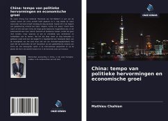 China: tempo van politieke hervormingen en economische groei - Chahian, Mathieu