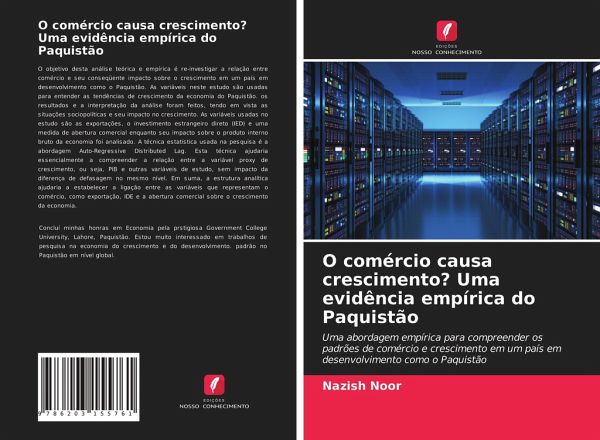O comércio causa crescimento? Uma evidência empírica do Paquistão