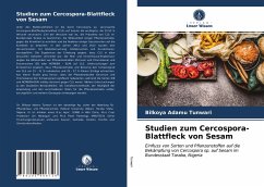Studien zum Cercospora-Blattfleck von Sesam - Tunwari, Bilkoya Adamu