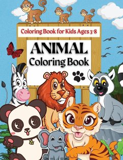 Animal Coloring Book   Coloring Book for Kids Ages 3-8 - Moore, Penelope