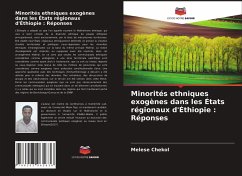 Minorités ethniques exogènes dans les États régionaux d'Éthiopie : Réponses - Chekol, Melese
