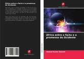 África entre o facto e a promessa do Ocidente