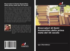 Ricercatori di Komi Humanities della prima metà del XX secolo - Zherebtsov, Igor