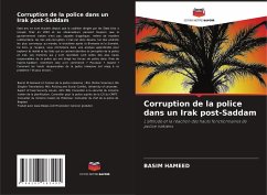 Corruption de la police dans un Irak post-Saddam - Hameed, Basim