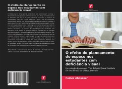 O efeito do planeamento do espaço nos estudantes com deficiência visual - Abouzour, Fadwa