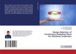 Design,Selection of Continuous Sampling Plans for Attribute Inspection - Venkataramana, D.; Venkataramanaiah, M.; Satish Kumar, V.