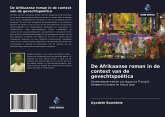 De Afrikaanse roman in de context van de gevechtspoëtica