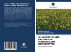 SILIKATISCHE UND ORGANISCH-MINERALISCHE DÜNGEMITTEL