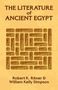 The Literature of Ancient Egypt - William Kelley Simpson