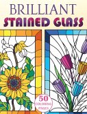 Brilliant Stained Glass