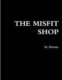 THE MISFIT SHOP