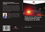 Plate-forme embarquée multiprocesseur pour l'intégration de RTOS