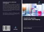 Covid-19 vaccins onderzoek vooruitgang